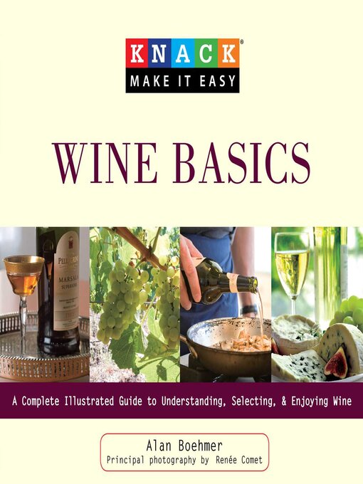 Title details for Knack Wine Basics by Alan Boehmer - Available